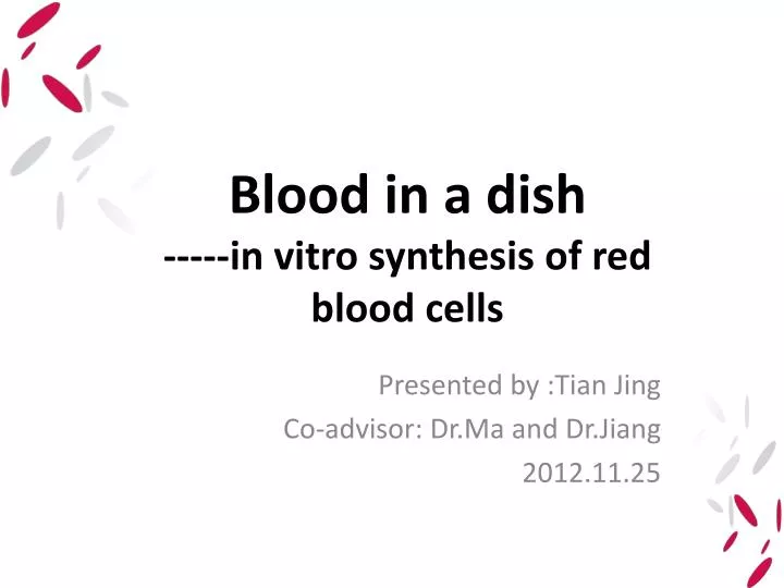 blood in a dish in vitro synthesis of red blood cells
