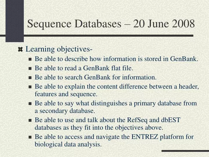 sequence databases 20 june 2008