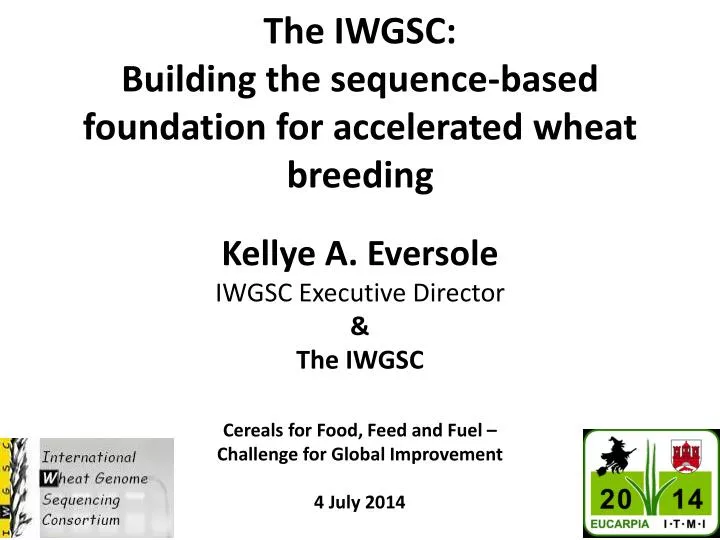the iwgsc building the sequence based foundation for accelerated wheat breeding