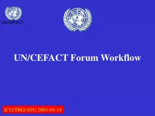 UN/CEFACT Forum Workflow