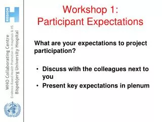 Workshop 1: Participant Expectations