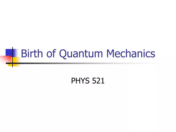 birth of quantum mechanics