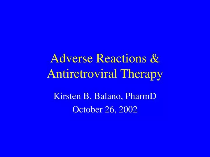 adverse reactions antiretroviral therapy