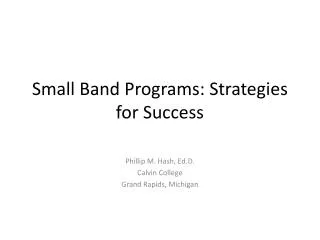 Small Band Programs: Strategies for Success