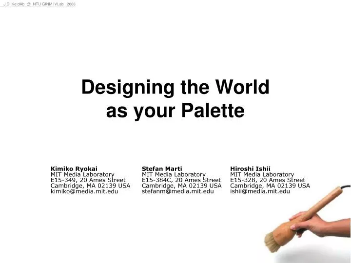 designing the world as your palette