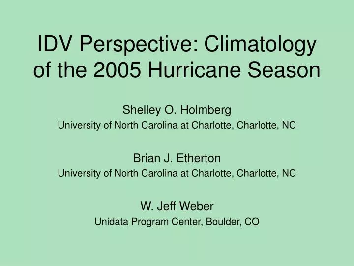 idv perspective climatology of the 2005 hurricane season