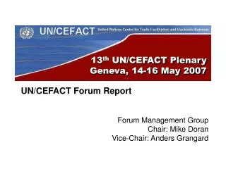 13 th UN/CEFACT Plenary Geneva, 14-16 May 2007