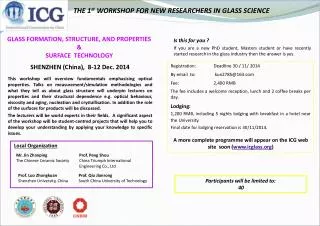 THE 1 st WORKSHOP FOR NEW RESEARCHERS IN GLASS SCIENCE