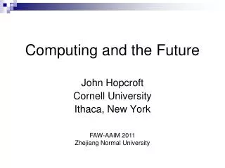 Computing and the Future