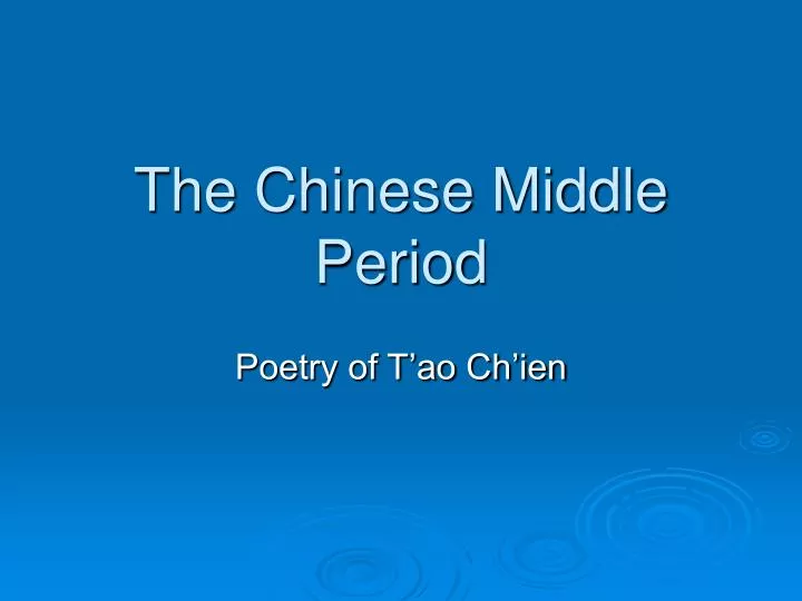 the chinese middle period