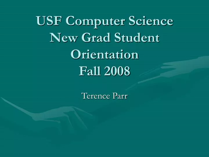 usf computer science new grad student orientation fall 2008