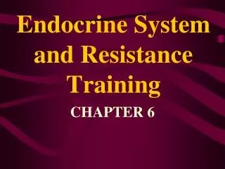 Endocrine System and Resistance Training