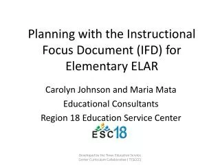 Planning with the Instructional Focus Document (IFD) for Elementary ELAR