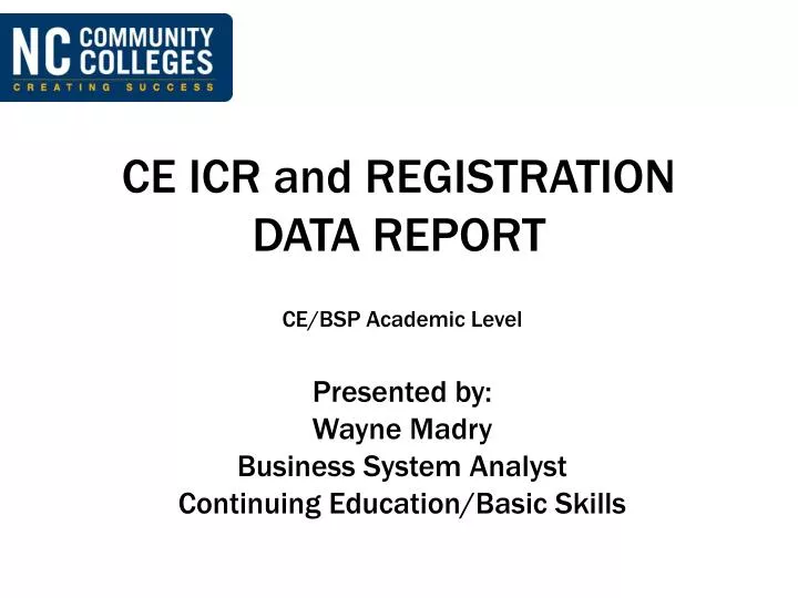 ce icr and registration data report