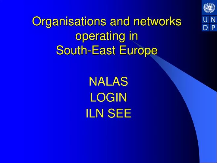 organisations and networks operating in south east europe