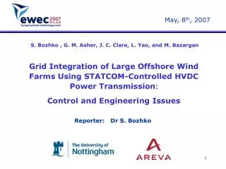 Grid Integration of Large Offshore Wind Farms Using STATCOM-Controlled HVDC Power Transmission :