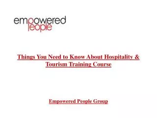 Things You Need to Know About Hospitality & Tourism Training