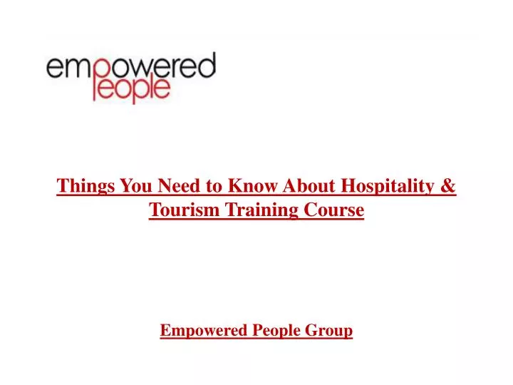 things you need to know about hospitality tourism training course