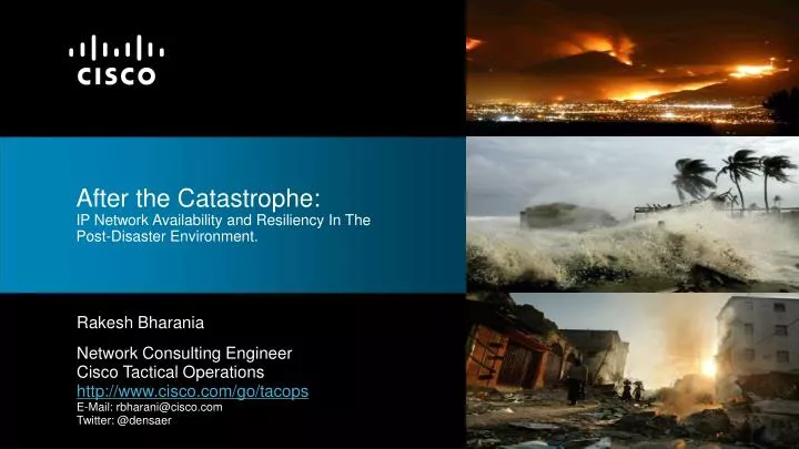 after the catastrophe ip network availability and resiliency in the post disaster environment