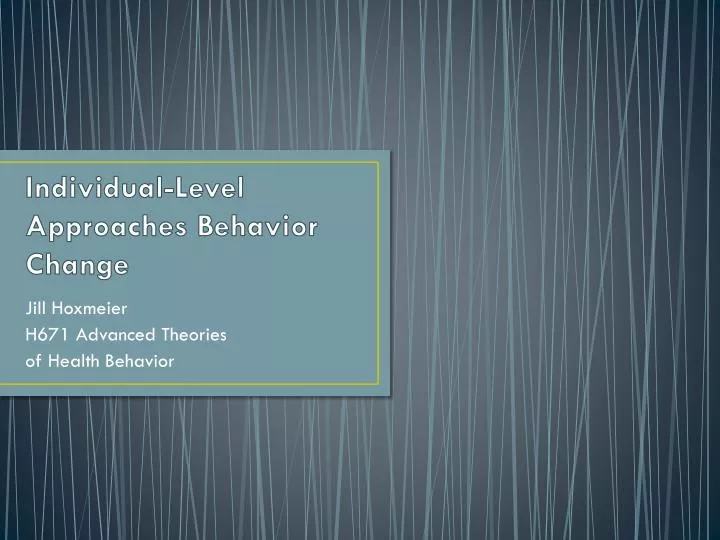 individual level approaches behavior change