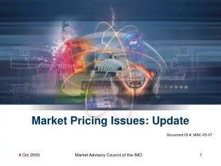 Market Pricing Issues: Update