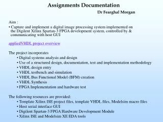 Assignments Documentation Dr Fearghal Morgan