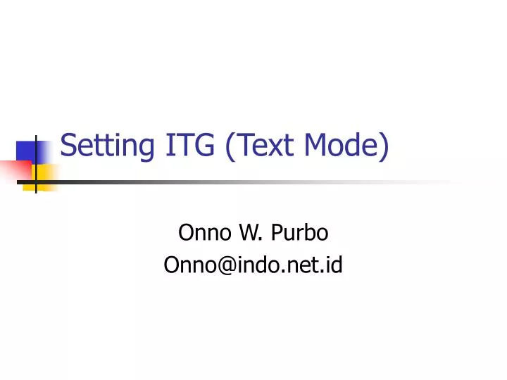 setting itg text mode