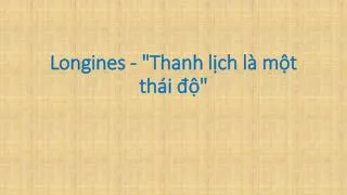 longines thanh li ch la m t tha i