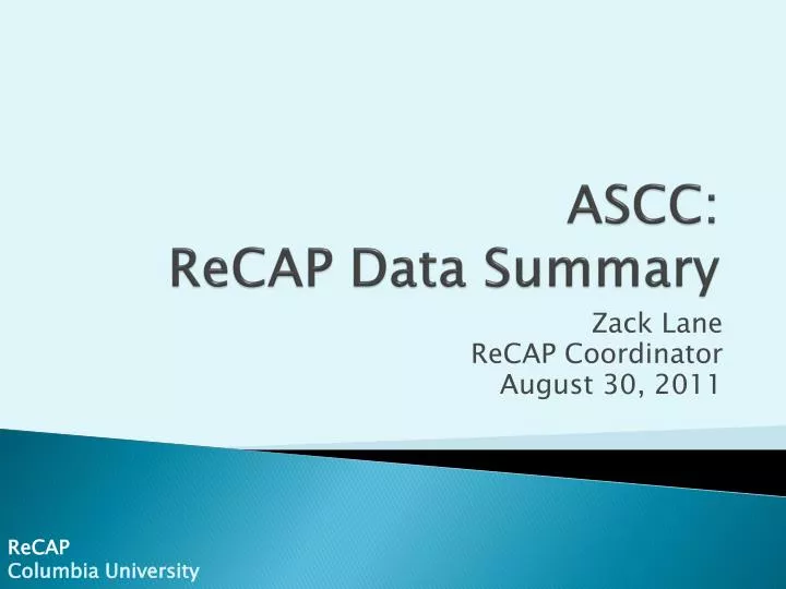 ascc recap data summary