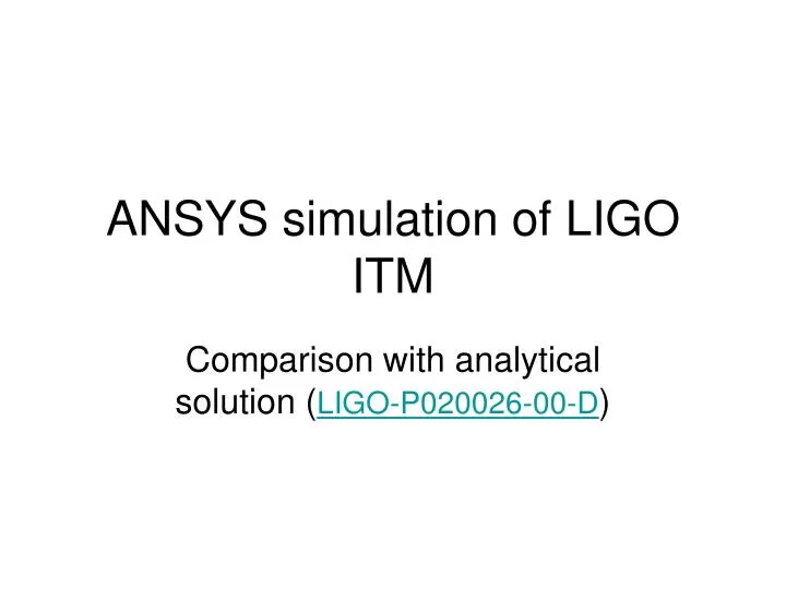 ansys simulation of ligo itm