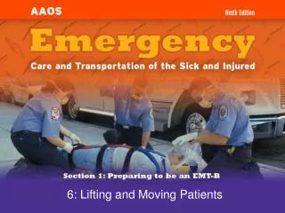 6: Lifting and Moving Patients