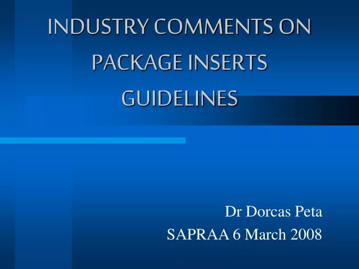 industry comments on package inserts guidelines