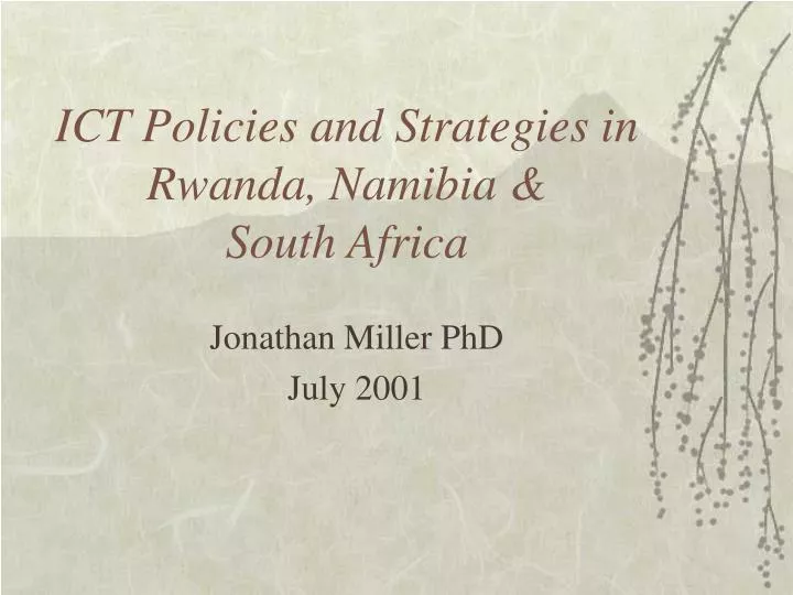 ict policies and strategies in rwanda namibia south africa