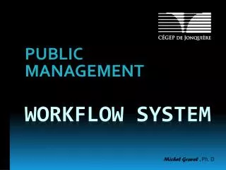 Workflow system