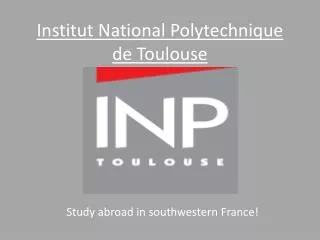 Institut National Polytechnique de Toulouse