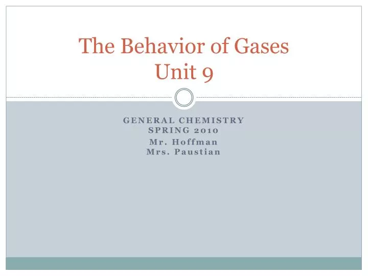 the behavior of gases unit 9