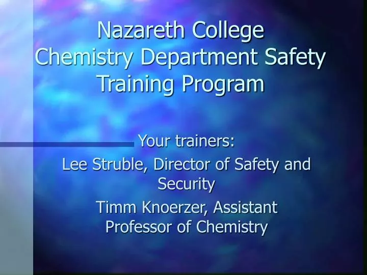 nazareth college chemistry department safety training program