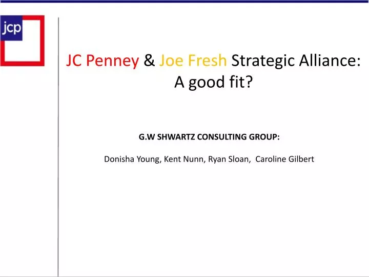 jc penney joe fresh strategic alliance a good fit