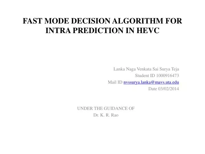 fast mode decision algorithm for intra prediction in hevc