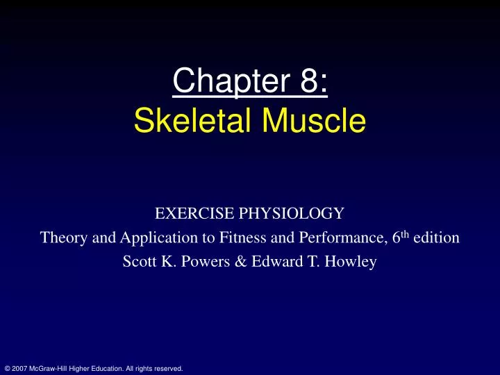 chapter 8 skeletal muscle