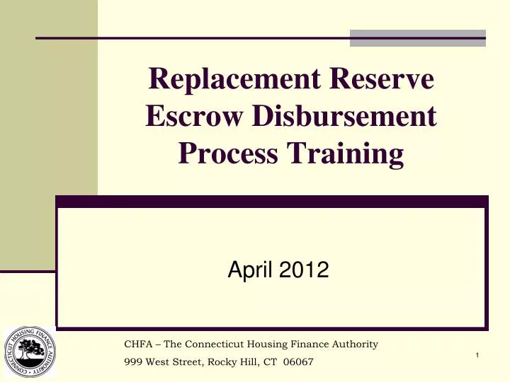 replacement reserve escrow disbursement process training