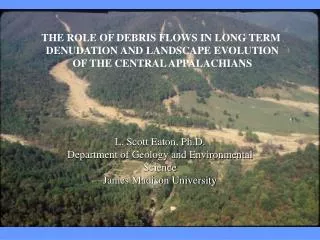 L. Scott Eaton, Ph.D. Department of Geology and Environmental Science James Madison University