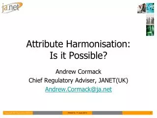 Attribute Harmonisation: Is it Possible?