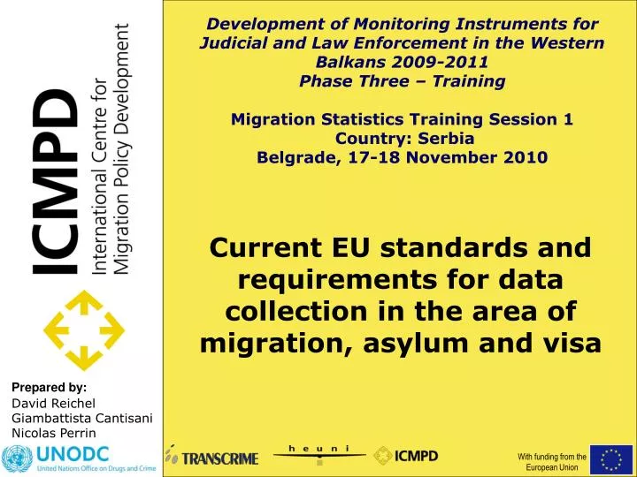 current eu standards and requirements for data collection in the area of migration asylum and visa