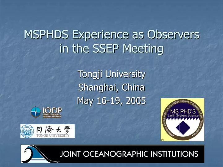 msphds experience as observers in the ssep meeting