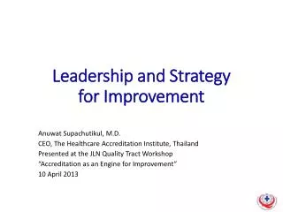 Leadership and Strategy for Improvement