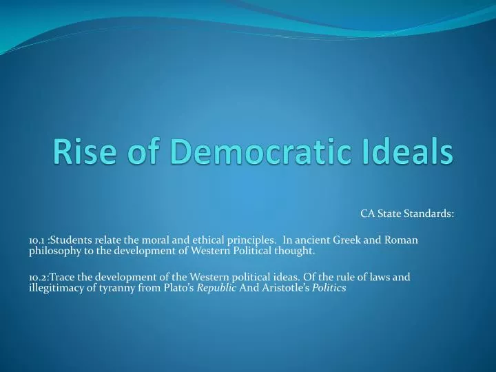 rise of democratic ideals