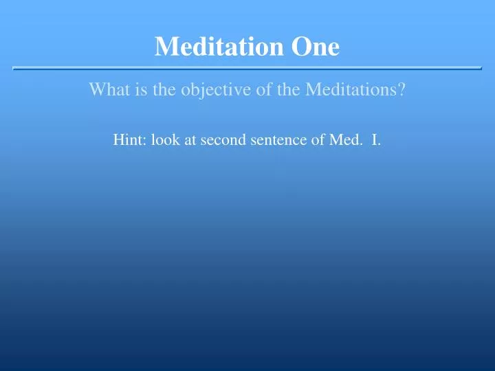 meditation one
