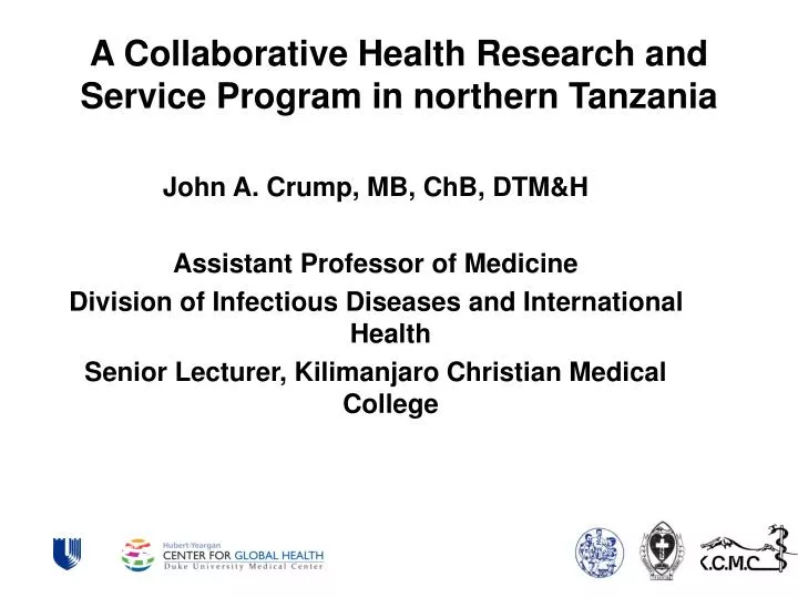 a collaborative health research and service program in northern tanzania
