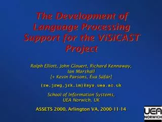 The Development of Language Processing Support for the ViSiCAST Project
